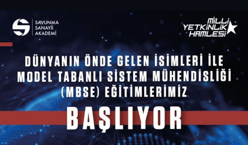 Dünyanın Önde Gelen İsimleri ile Model Tabanlı Sistem Mühendisliği (MBSE) Eğitimlerimiz Başlıyor!