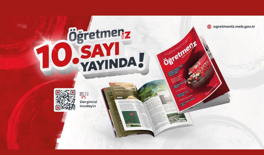"ÖğretmenİZ" DERGİSİNİN 10. SAYISI OKURLARIYLA BULUŞTU