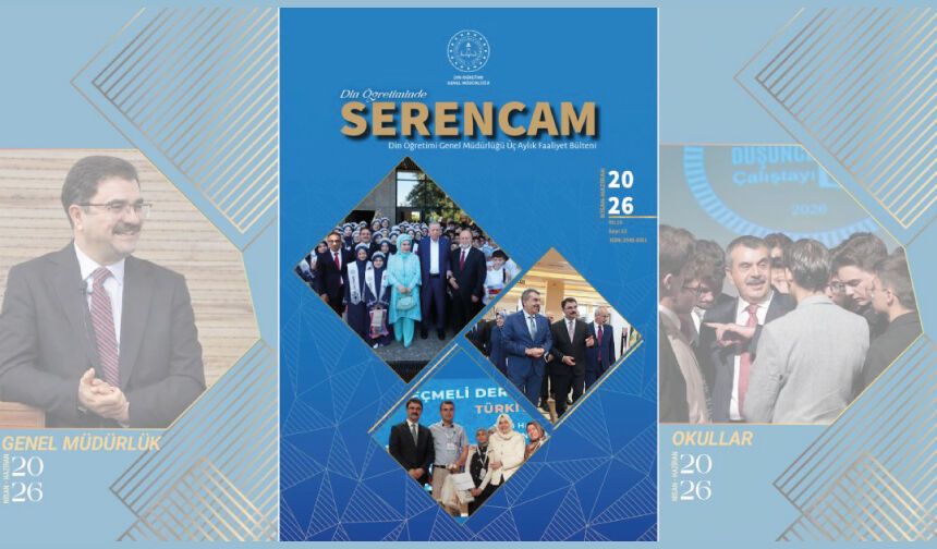 "Din Öğretiminde Serencam" 33. Sayısı Yayımlandı