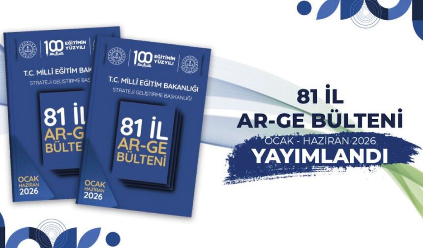 81 İLDEKİ AR-GE ÇALIŞMALARINDAN ÖRNEKLER, BÜLTENDE BULUŞTU