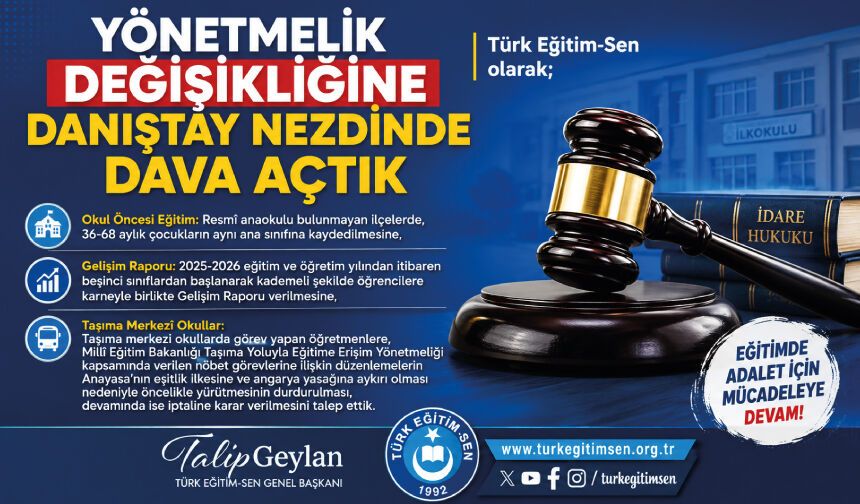 Yönetmelik Değişikliğine Danıştay Nezdinde Dava Açtık