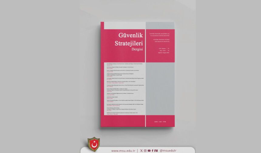 Güvenlik Stratejileri Dergisi'nin Ağustos 2026 sayısı yayımlandı