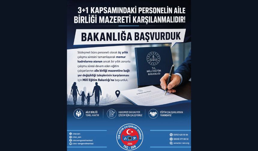 PERSONELİN AİLE BİRLİĞİ MAZERETİ KARŞILANMALIDIR!