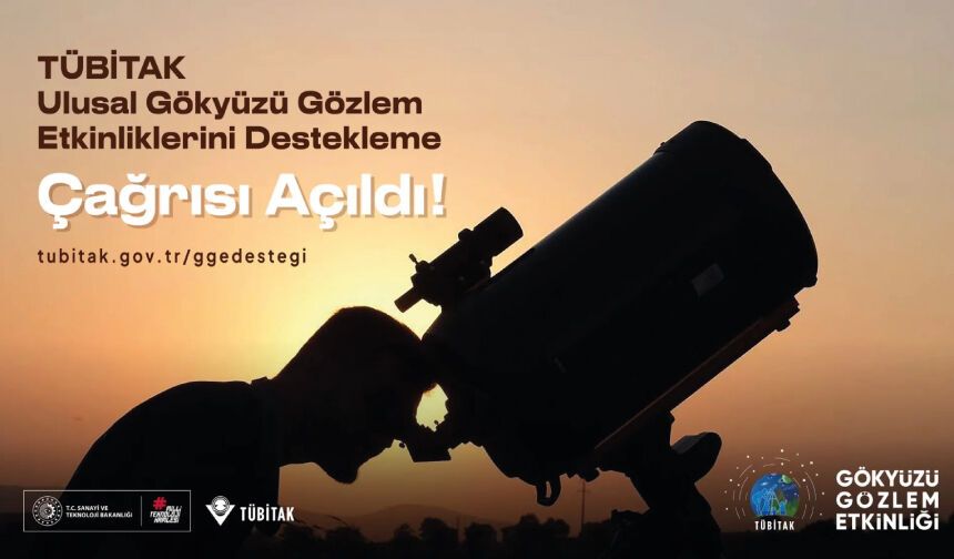 TÜBİTAK Ulusal Gökyüzü Gözlem Etkinliklerini Destekleme Çağrısı Başvuruları Açıldı