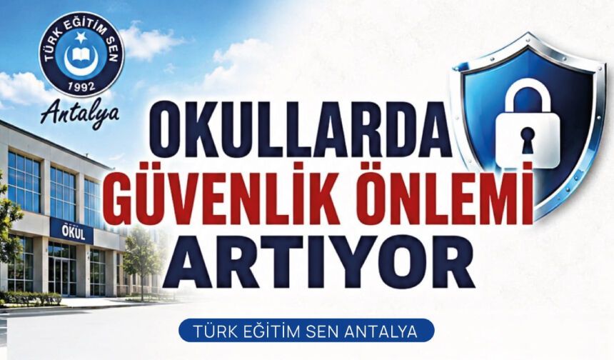 Okullarda Güvenlik Önlemi Artıyor