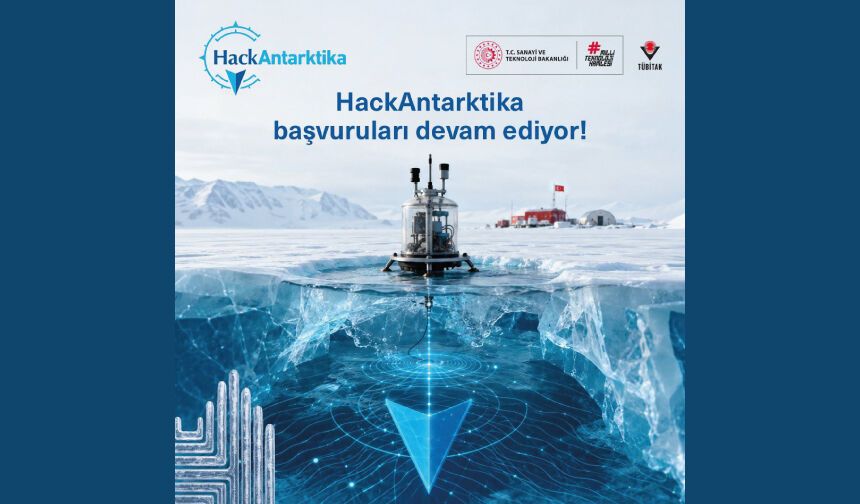 HackAntarktika: Fikriniz Türkiye’nin Kutup Araştırmalarında Yerini Alsın!