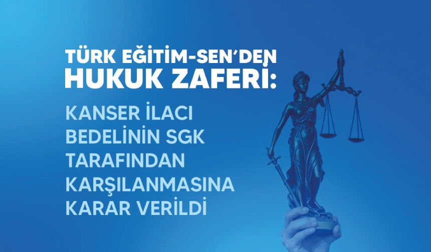 Kanser İlacı Bedelinin SGK Tarafından Karşılanmasına Karar Verildi