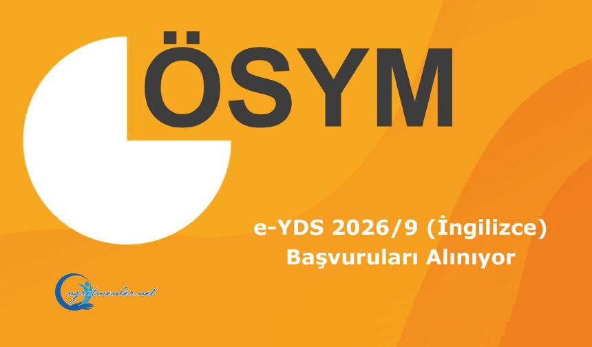 e-YDS 2026/9 (İngilizce): Başvuruları Alınıyor
