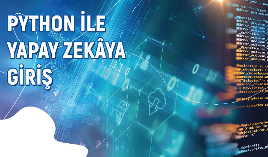 Python İle Yapay Zekâya Giriş