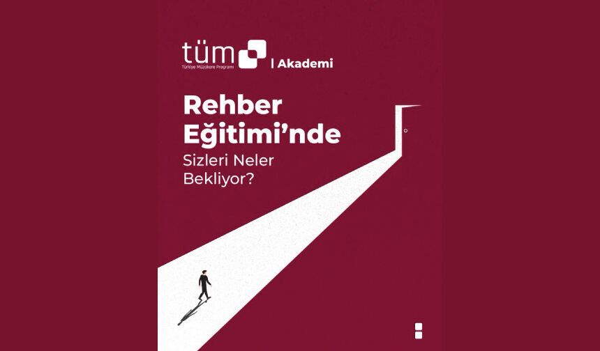 Müzakere kültürünü sahaya taşıyacak yeni nesil rehberler arıyoruz!