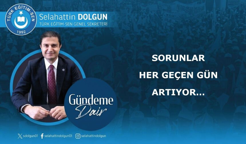 Sorunlar her geçen gün artıyor…