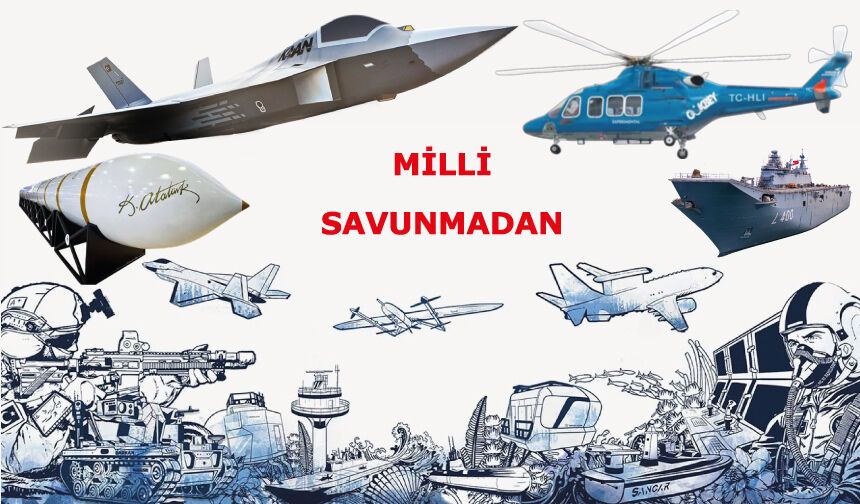 Milli Savunmadan Ağustos 2026