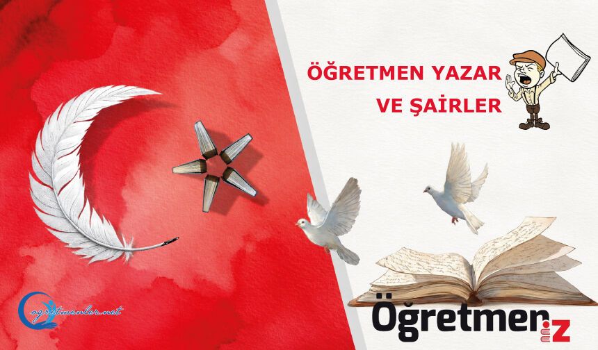 ÖğretmenİZ Dergisinde Öğretmen Yazar ve Şairler Ağustos 2026
