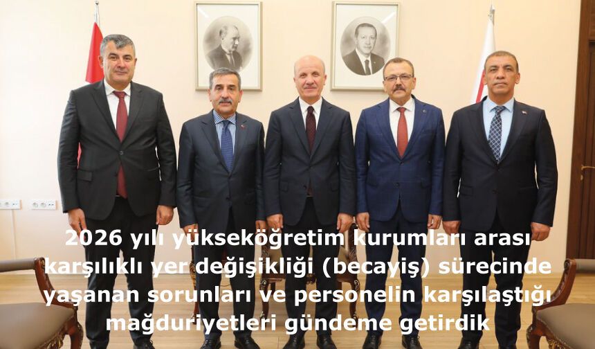 2026 Yılı Becayiş Sürecinde Yaşanan Sorunlar