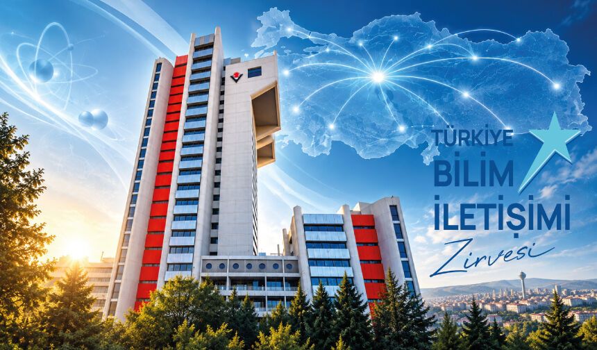 Birinci Türkiye Bilim İletişimi Zirvesi