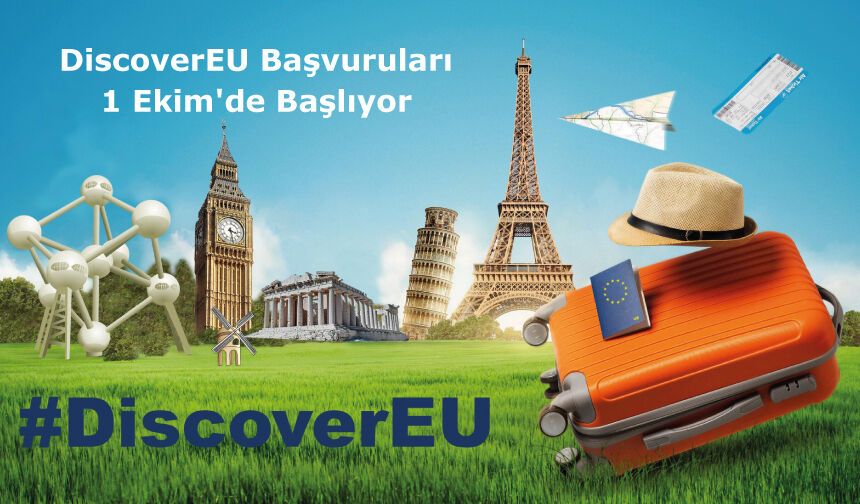 DiscoverEU Başvuruları 1 Ekim'de Başlıyor