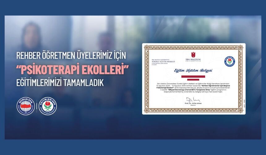 REHBER ÖĞRETMEN ÜYELERİMİZ İÇİN “PSİKOTERAPİ EKOLLERİ” EĞİTİMLERİMİZİ BAŞARIYLA TAMAMLADIK