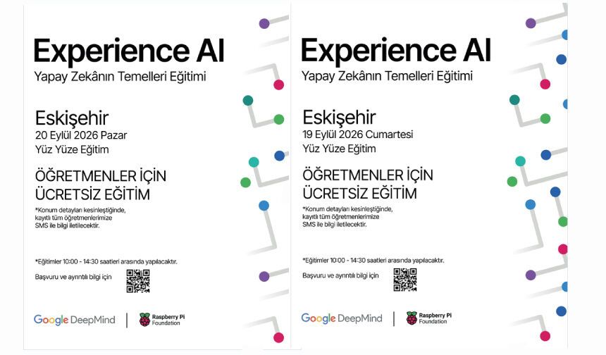 “Experience AI: Yapay Zekanın Temelleri” eğitimiyle Eskişehir'de bir araya geliyoruz