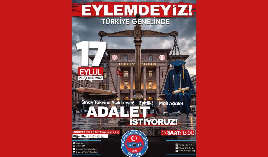 17 EYLÜL PERŞEMBE TÜM TÜRKİYE’DE EYLEMDEYİZ!