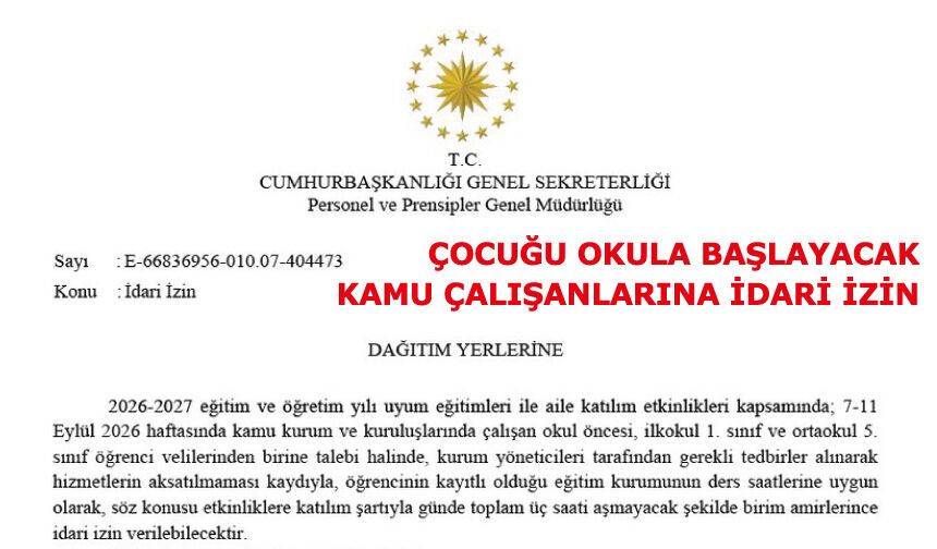 Çocuğu Okula Başlayacak Kamu Çalışanlarına İdari İzin