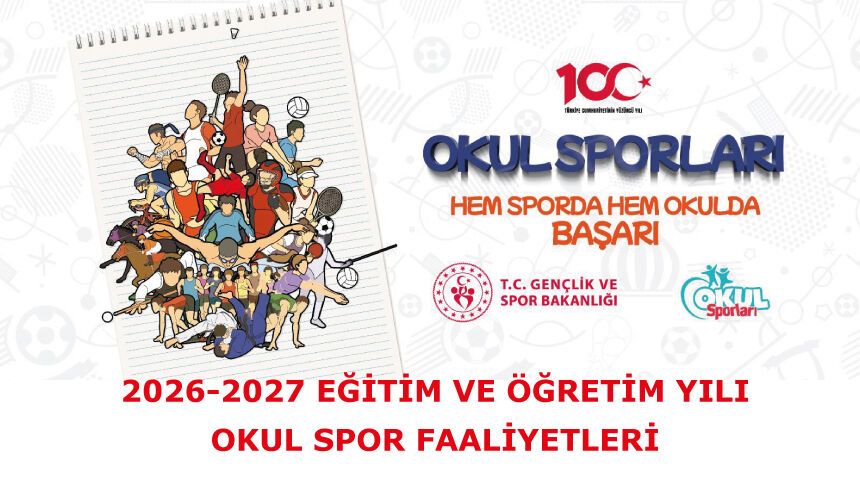 2026-2027 Eğitim ve Öğretim Yılı Okul Spor Faaliyetleri