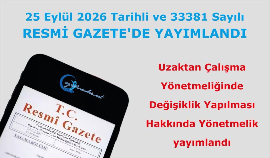 Esnek çalışma modeli Resmi Gazete'de yayımlandı
