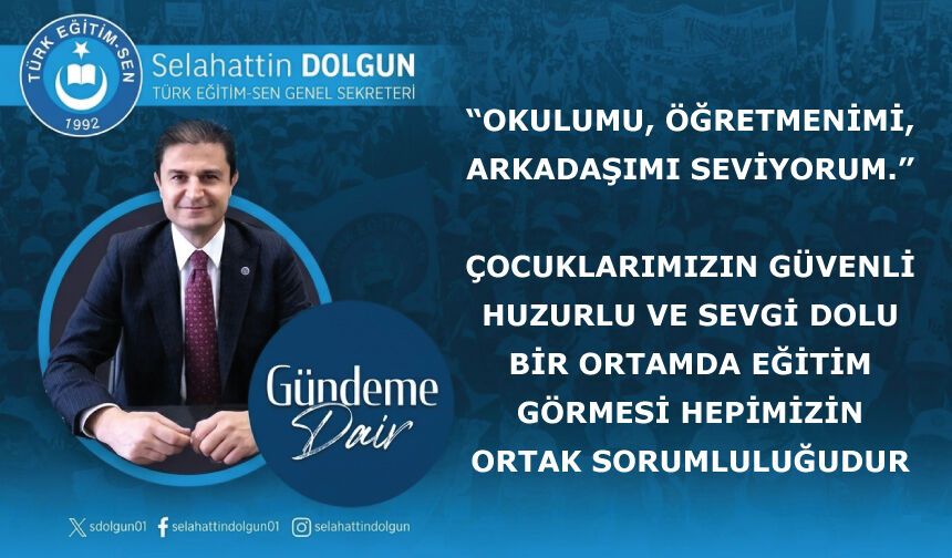 Okulumu, öğretmenimi, arkadaşımı seviyorum