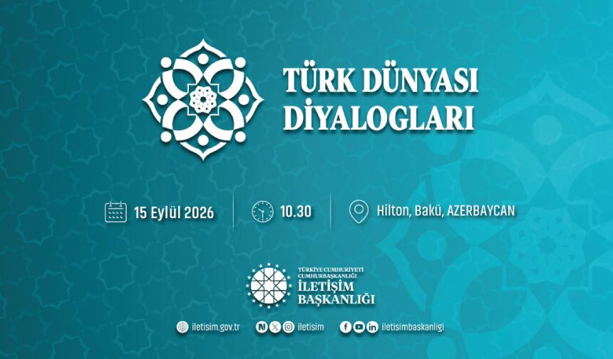 Türk Dünyası Diyalogları: Ortak Gelecek, Ortak Vizyon paneli düzenlenecek