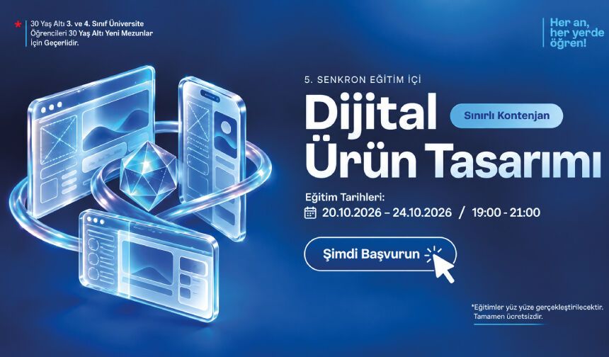 BTK Akademi’nin Dijital Ürün Tasarımı senkron çevrim içi eğitimi