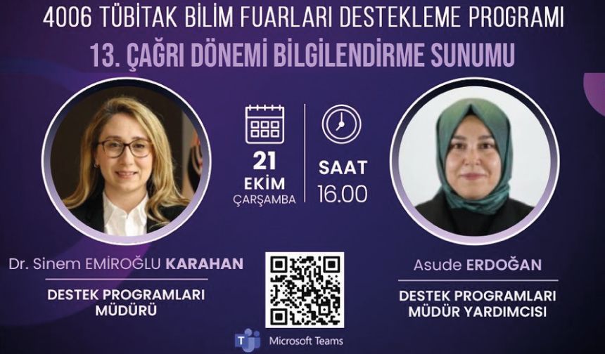 4006 TÜBİTAK Bilim Fuarları Destekleme Programı 13. Çağrı Dönemi Bilgilendirme Sunumu