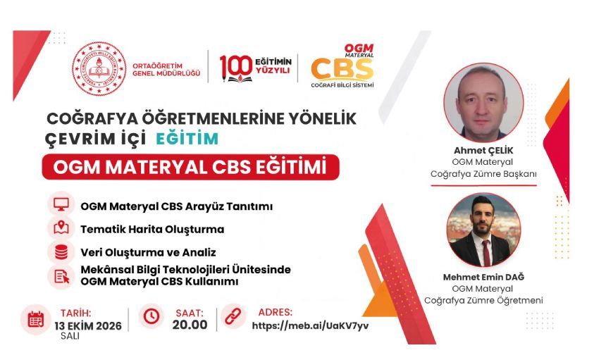 COĞRAFYA ÖĞRETMENLERİNE YÖNELİK ÇEVRİM İÇİ EĞİTİM OGM MATERYAL CBS EĞİTİMİ