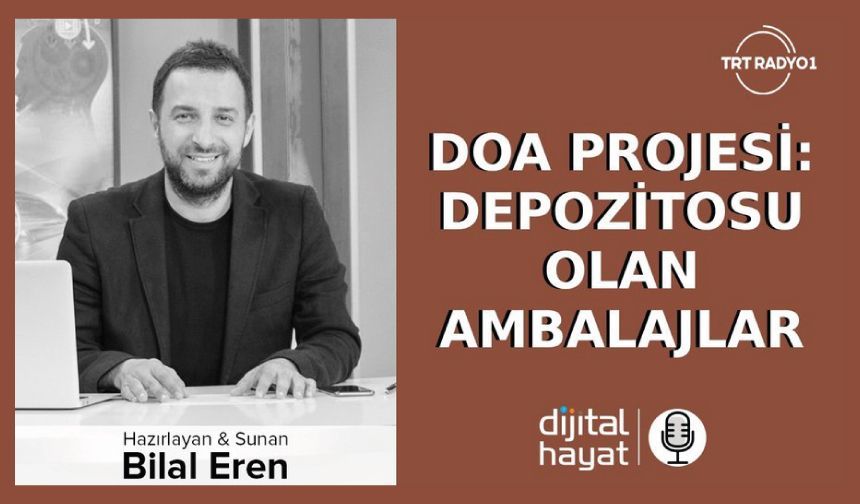 DOA (Depozitosu Olan Ambalajlar) Projesi Nedir, Teknolojisi Nasıl Çalışıyor?
