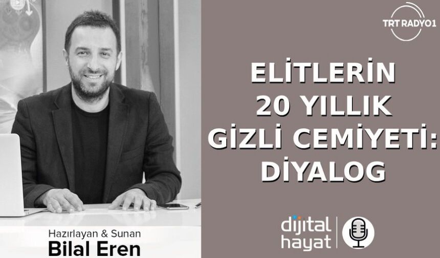 20 Yıllık Gizli Cemiyet: Diyalog