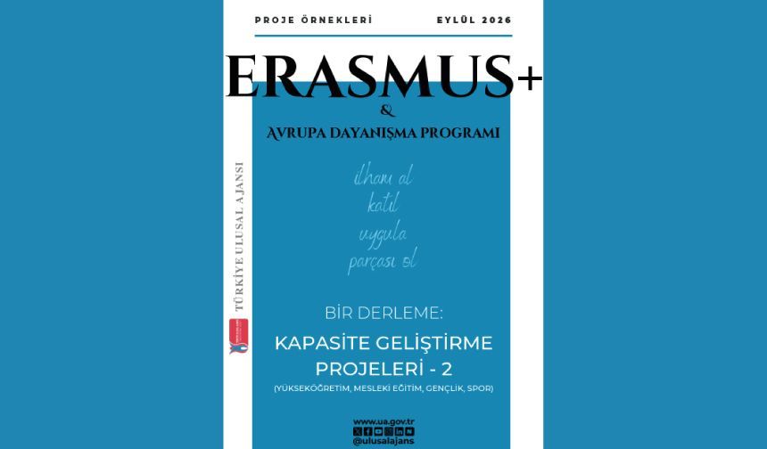 Erasmus+ Kapasite Geliştirme Proje Örnekleri Broşürü Yayımlandı