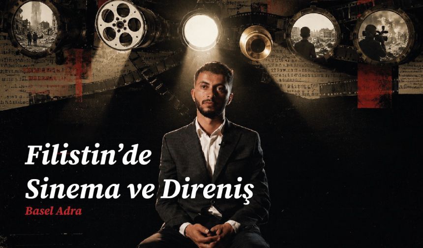 No Other Land'in Yönetmeni Basel Adra: “Filistin'de Yaşananlar Tüm Dünyayı Tehdit Ediyor.”