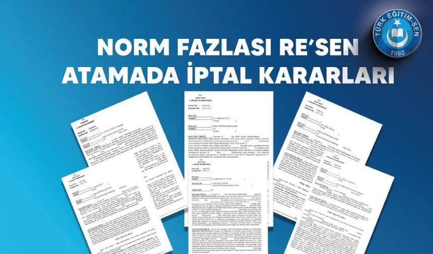 Norm Fazlası Re’sen Atamada İptal Kararları
