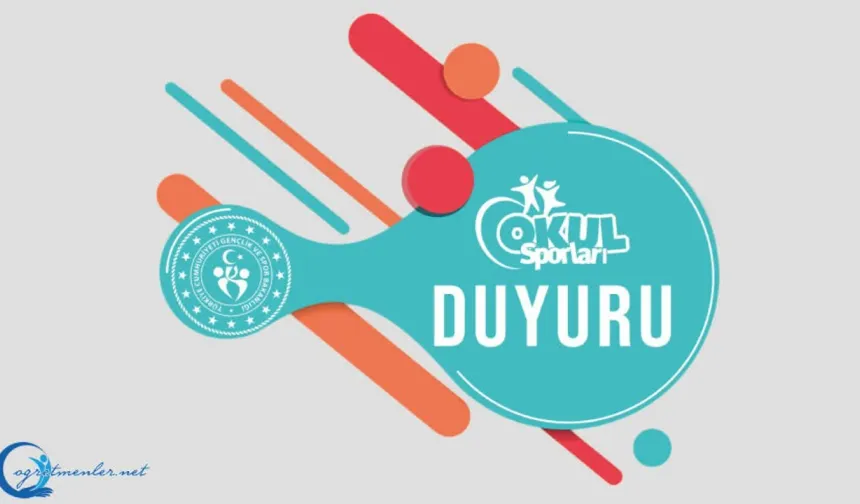 2026-2027 Eğitim ve Öğretim Yılı Okul Spor Faaliyetleri Duyuruları