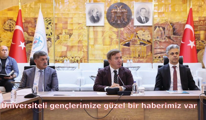 Üniversiteli gençlerimize güzel bir haberimiz var
