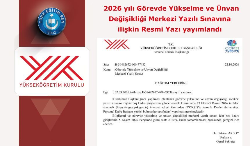 2026 yılı Görevde Yükselme ve Ünvan Değişikliği Merkezi Yazılı Sınavına ilişkin Resmi Yazı yayımlandı