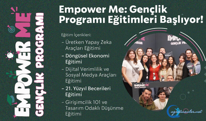 Empower Me: Gençlik Programı Eğitimleri Başlıyor!
