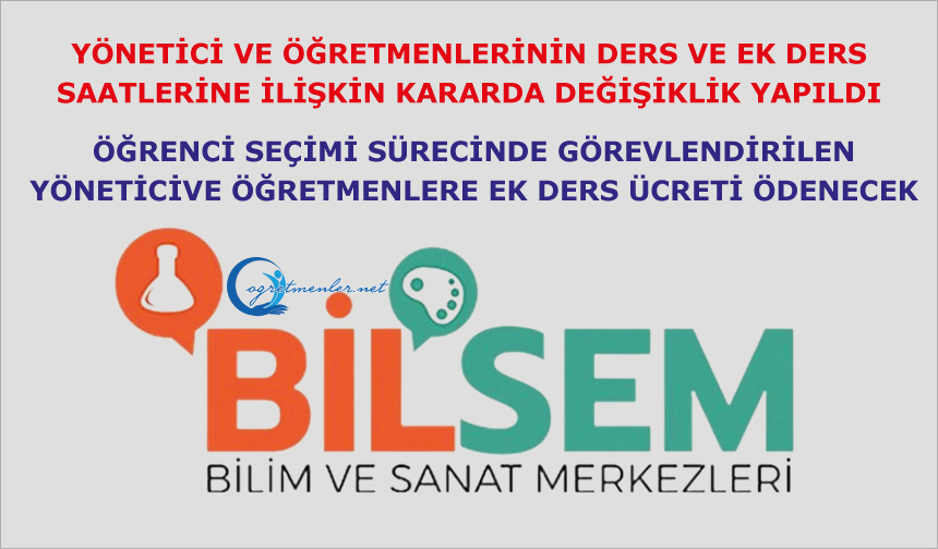 Yönetici ve Öğretmenlerinin Ders ve Ek Ders Saatlerine İlişkin Kararda Değişiklik Yapıldı