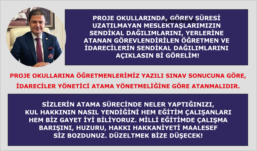 Proje okullarına Öğretmenlerimiz yazılı sınav sonucuna göre, idareciler yönetici atama yönetmeliğine göre atanmalıdır