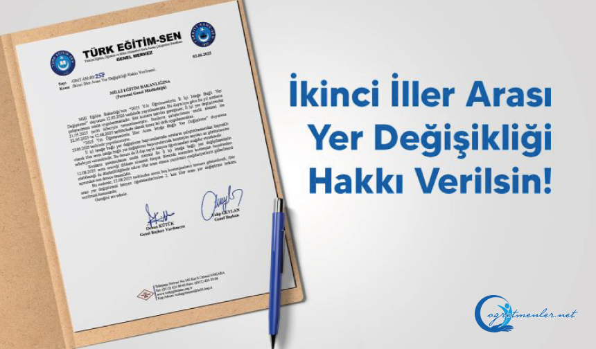 İkinci İller Arası Yer Değişikliği Hakkı Verilsin!