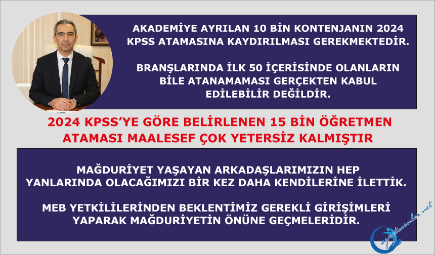 2024 KPSS’ye göre belirlenen 15 bin öğretmen ataması maalesef çok yetersiz kalmıştır