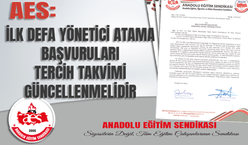 İlk Defa Yönetici Atama Başvuruları Tercih Takvimi Güncellenmelidir