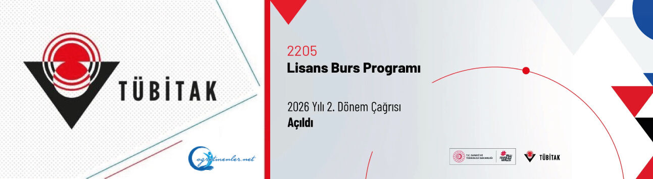 2205-Lisans Burs Programı 2026 Yılı 2. Dönem Çağrısı Açıldı