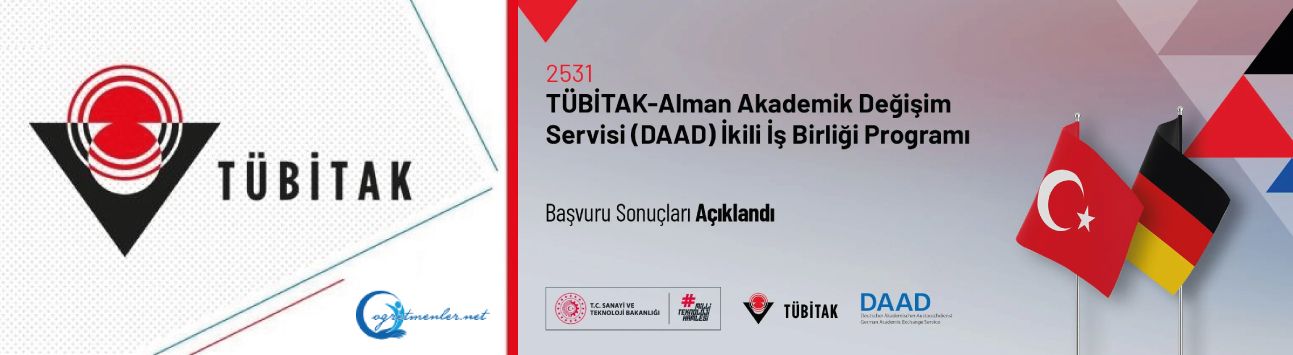 2531 Alman Akademik Değişim Servisi (DAAD) ile İkili İş Birliği Programı Başvuru Sonuçları Açıklandı