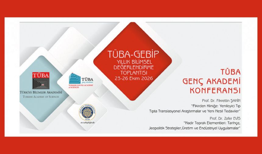 Geleneksel TÜBA-GEBİP Yıllık Bilimsel Değerlendirme Toplantısı Didim'de