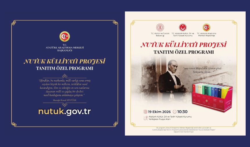 Nutuk Külliyatı Projesi Tanıtım Özel Programı 19 Ekim’de Gerçekleştirilecek