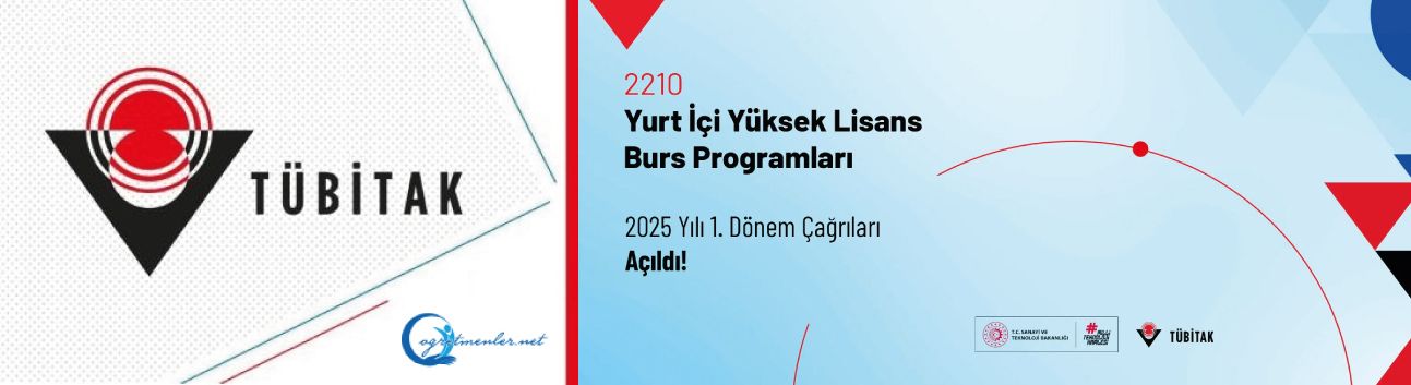 2210-Yurt İçi Yüksek Lisans Burs Programları 2025 Yılı 1. Dönem Çağrıları Açıldı